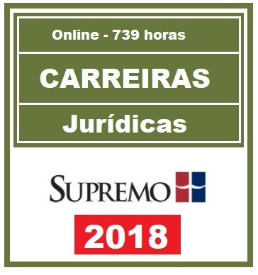 Curso para Carreiras Jurídicas Anual – Supremo 2018