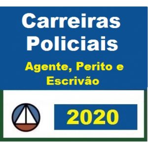 CURSO PARA CARREIRAS POLICIAIS – ESCRIVÃO; PERITO E AGENTE – PRIMEIRA AULA GRÁTIS CERS 2020.1