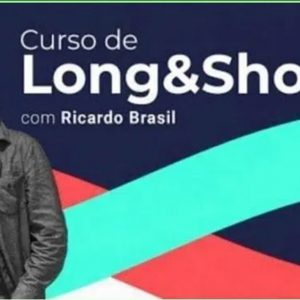 Curso LONG & SHORT – Ricardo Brasil 2020.1