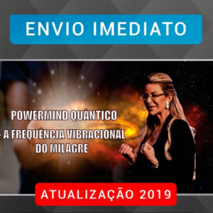 Curso Power Mind Quântico – Elainne Ourives 2019.1