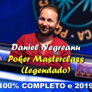 Daniel Negreanu – Poker Masterclass (legendado) 2019.1