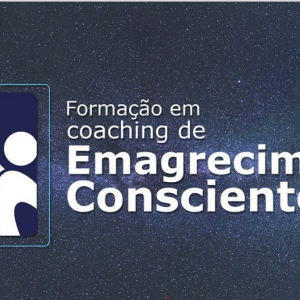 Formação em Coaching de Emagrecimento Consistente – Gladia Bernardi 2020.1