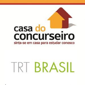 Curso para Concurso Trt Brasil Técnico Judiciário Casa Concurseiro 2016