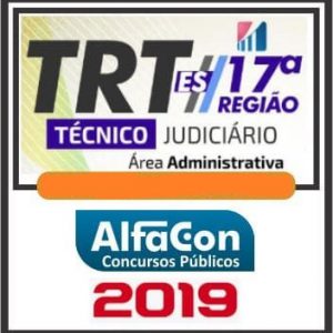 TRT ES (TÉCNICO ADMINISTRATIVO) ALFACON 2019.1