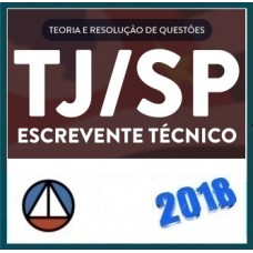 CURSO PARA O CONCURSO DE ESCREVENTE TÉCNICO DO TRIBUNAL DE JUSTIÇA DE SÃO PAULO – TJ/SP – CERS 2018