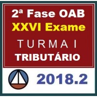 CURSO DE DIREITO TRIBUTÁRIO PARA OAB 2ª FASE – XXVI EXAME DE ORDEM UNIFICADO – PROFESSORES JOSIANE MINARDI E EDUARDO SABBAG – TURMA I – CERS 2018.2