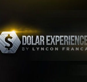 Dólar Experience - Lyncon Franca - marketing digital