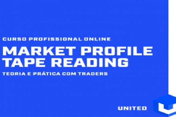 Market Profile e Tape Reading - United - Bolsa de Valores