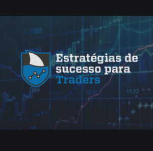 Estratégias de Sucesso para Traders - marketing digital