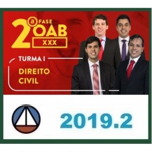 CURSO DE DIREITO CIVIL PARA OAB 2ª FASE – XXX EXAME DE ORDEM UNIFICADO – TURMA I CERS 2019.2