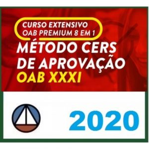 CURSO EXTENSIVO OAB PREMIUM 8 EM 1 – MÉTODO CERS DE APROVAÇÃO PARA O XXXI EXAME DE ORDEM CERS 2019.2